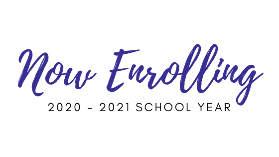 2020-2021 School Year – Now Enrolling!